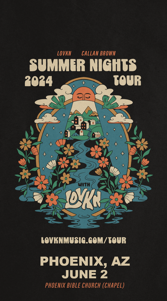 Phoenix, AZ | June 2 | LOVKN Summer Nights Tour 2024 (w/Callan Brown)