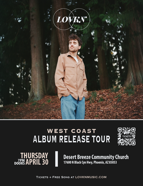 LOVKN Album Release Tour - Phoenix, AZ - April 30, 2026