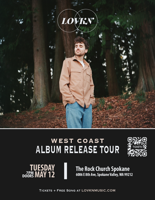 LOVKN Album Release Tour - Spokane, WA - May 12, 2026